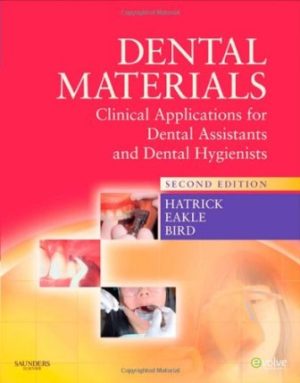 Dental Materials 2nd Edition Hatrcik TEST BANK