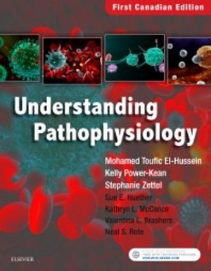 Understanding Pathophysiology 1st Canadian Edition Huether TEST BANK