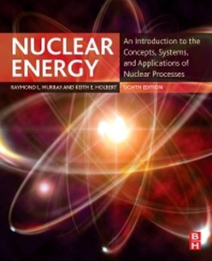 Nuclear Energy 8th Edition Murray SOLUTION MANUAL