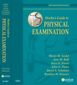 Guide to Physical Examination 7th Edition Seidel TEST BANK