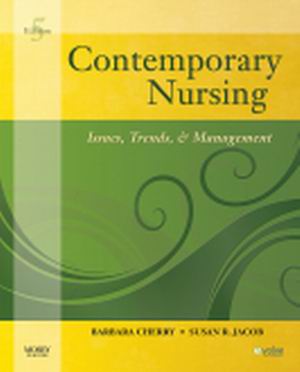 Contemporary Nursing 5th Edition Barbara Cherry TEST BANK