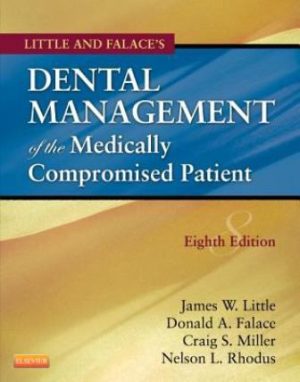 Dental Management of the Medically Compromised Patient 8th Edition Little TEST BANK