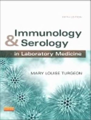 Immunology and Serology 5th Edition Turgeon TEST BANK