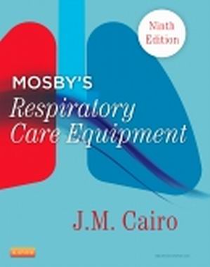 Respiratory Care Equipment 9th Edition Cairo TEST BANK