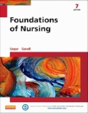 Foundations of Nursing 7th Edition Cooper TEST BANK