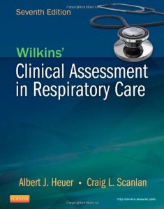 Clinical Assessment in Respiratory Care 7th Edition Heuer TEST BANK