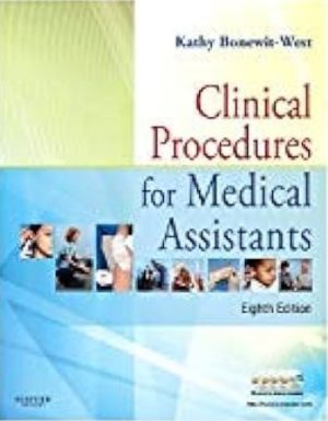 Clinical Procedures for Medical Assistants 8th Edition Bonewit-West TEST BANK