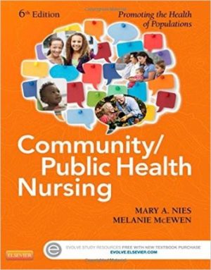 Community/Public Health Nursing 6th Edition Nies TEST BANK