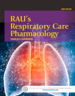 Respiratory Care Pharmacology 9th Edition Gardenhire TEST BANK