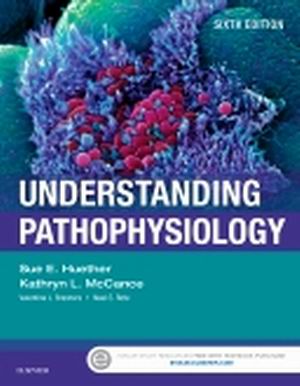 Understanding Pathophysiology 6th Edition Sue Huether TEST BANK