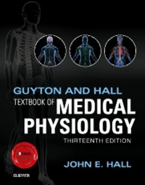 Textbook of Medical Physiology 13th Edition Hall TEST BANK