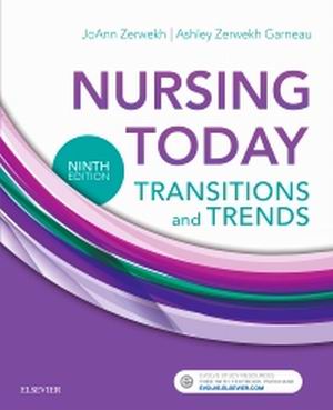 Nursing Today Transition and Trends 9th Edition Zerwekh TEST BANK