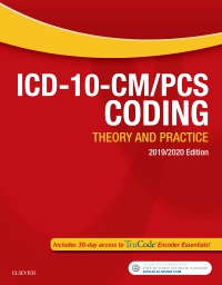 ICD-10-CM/PCS Coding Theory and Practice 2019/2020 Edition Elsevier SOLUTION MANUAL