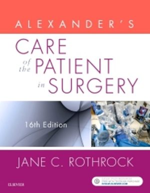 Care of the Patient in Surgery 16th Edition Rothrock TEST BANK