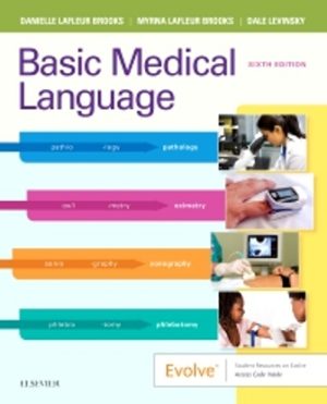 Basic Medical Language 6th Edition Brooks TEST BANK