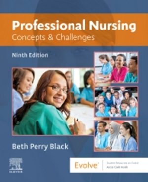 Professional Nursing Concepts and Challenges 9th Edition Black TEST BANK