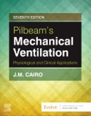 Mechanical Ventilation 7th Edition Cairo TEST BANK