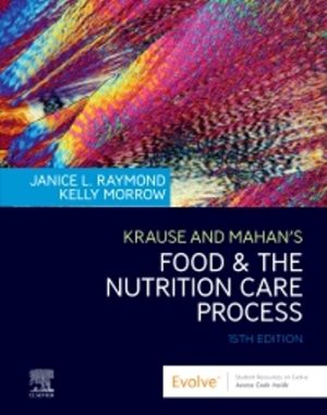 Food and the Nutrition Care Process 15th Edition Raymond TEST BANK