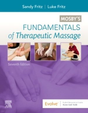 Fundamentals of Therapeutic Massage 7th Edition Fritz TEST BANK