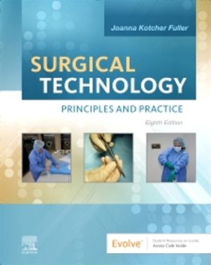 Surgical Technology 8th Edition Joanna Kotcher TEST BANK