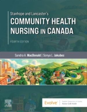 Community Health Nursing in Canada 4th Edition MacDonald TEST BANK