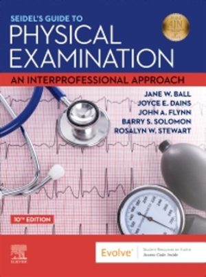 Guide to Physical Examination 10th Edition Ball TEST BANK