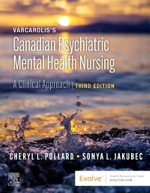 Canadian Psychiatric Mental Health Nursing 3rd Edition Jakubec TEST BANK