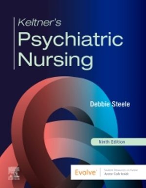 Psychiatric Nursing 9th Edition Steele TEST BANK