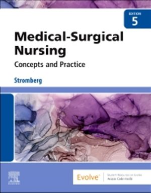 Medical-Surgical Nursing 5th Edition Stromberg TEST BANK