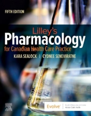 Pharmacology for Canadian Health Care Practice 5th Edition Sealock TEST BANK