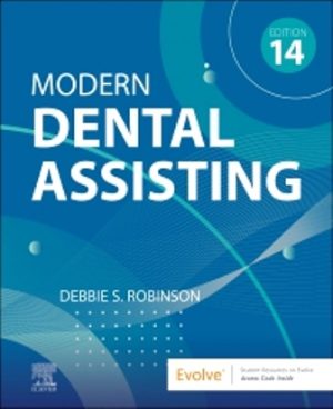 Modern Dental Assisting 14th Edition Robinson TEST BANK