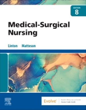 Medical-Surgical Nursing 8th Edition Linton TEST BANK