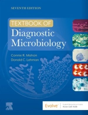 Textbook of Diagnostic Microbiology 7th Edition Mahon TEST BANK