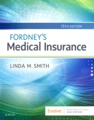 Medical Insurance and Billing 15th Edition Smith TEST BANK