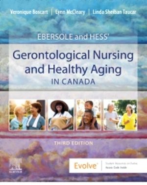 Gerontological Nursing and Healthy Aging in Canada 3rd Edition Boscart TEST BANK