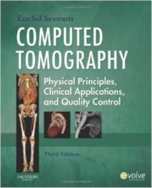 Computed Tomography 3rd Edition Seeram TEST BANK