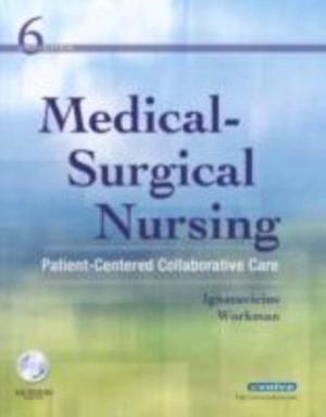 Medical-Surgical Nursing 6th Edition Ignatavicius TEST BANK