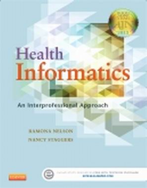 Health Informatics 1st Edition Nelson TEST BANK