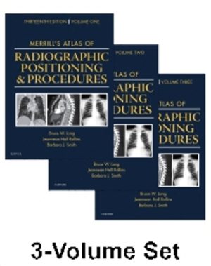 Merrills Atlas of Radiographic Positioning and Procedures 13th Edition Long TEST BANK