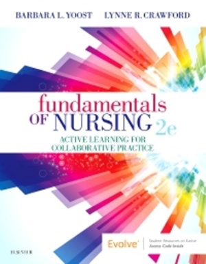 Fundamentals of Nursing 2nd Edition Yoost TEST BANK