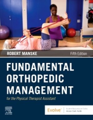 Fundamental Orthopedic Management 5th Edition Manske TEST BANK