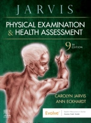 Physical Examination and Health Assessment 9th Edition Jarvis TEST BANK