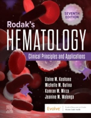 Hematology Clinical Principles and Applications 7th Edition Keohane TEST BANK