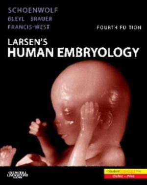 Human Embryology 4th Edition By Gary Schoenwolf TEST BANK