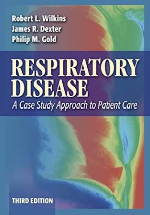 Respiratory Disease 3rd Edition Dexter TEST BANK