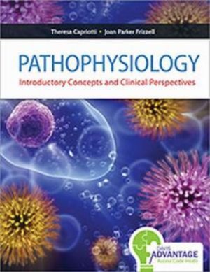 Pathophysiology 1st Edition Capriotti TEST BANK