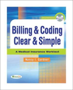 Billing and Coding Clear and Simple 1st Edition Gardner TEST BANK