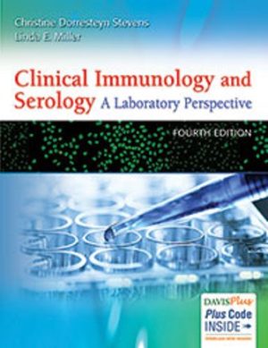 Clinical Immunology and Serology 4th Edition Stevens TEST BANK