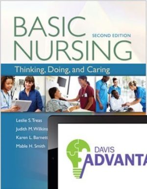 Basic Nursing Thinking Doing and Caring 2nd Edition Treas TEST BANK