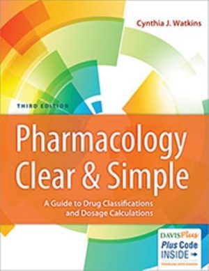 Pharmacology Clear and Simple 3rd Edition Watkins TEST BANK